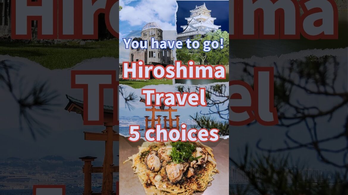 Top 5 MUST-VISIT Spots in Japan Hiroshima You’ll Regret Not Visiting #shorts #short