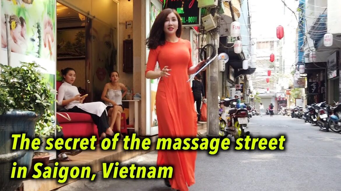 The secret of the massage street in Saigon, Vietnam, they make $3000 a month