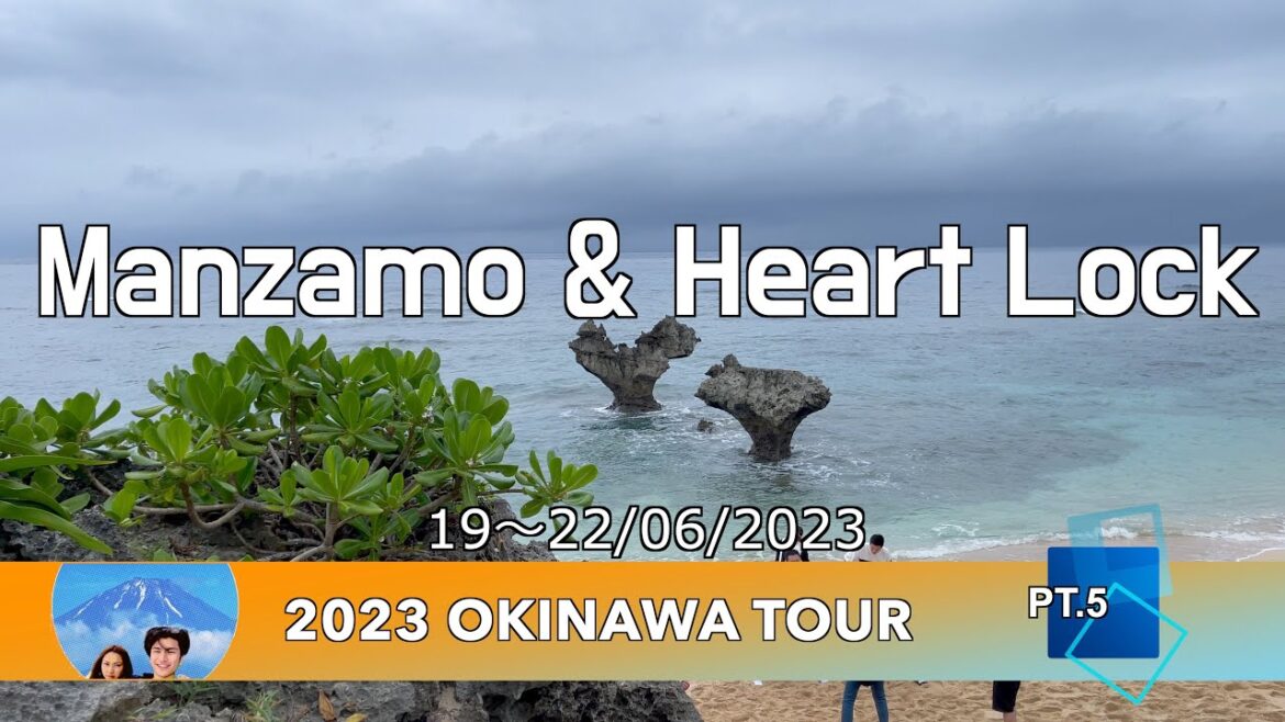 Manzamo & Haert Rock  : 2023 Okinawa Tour Pt.5