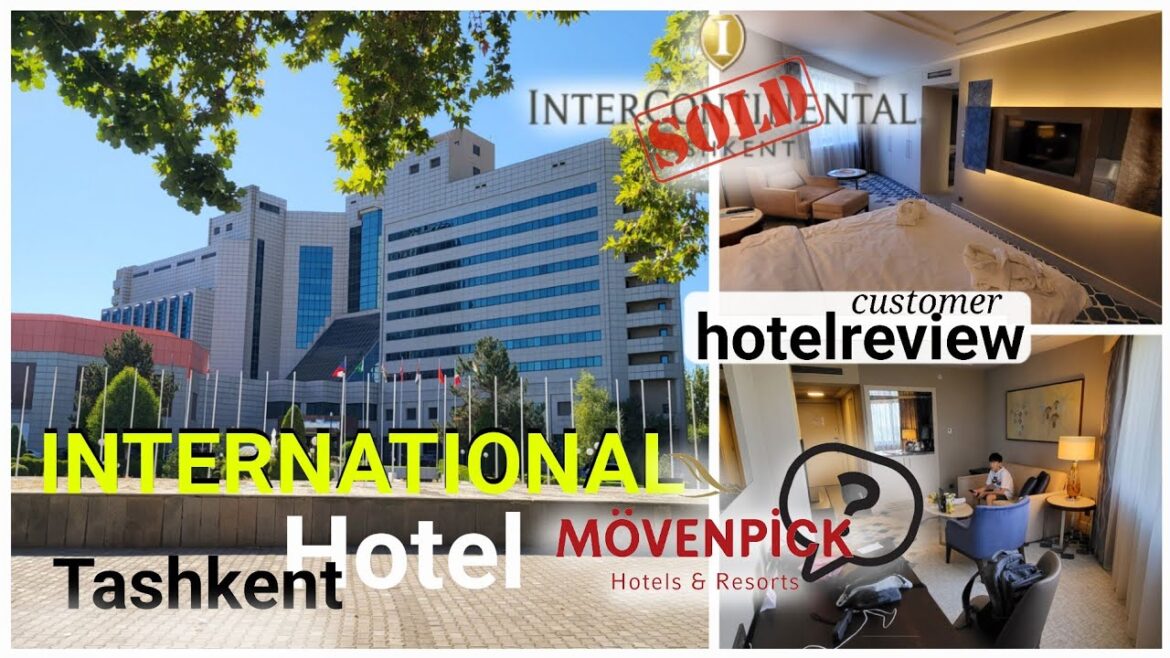 #hotelreview  InterContinental Tashkent / INTERNATIONAL HOTEL TASHKENT / MOVENPICK HOTEL TASHKENT