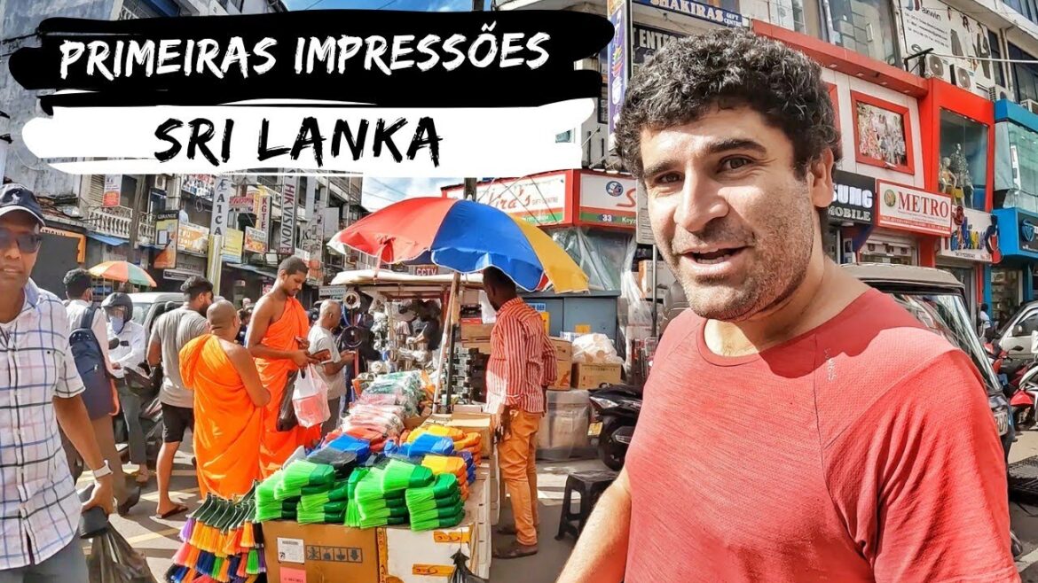 PRIMEIRAS IMPRESSÕES DO SRI LANKA