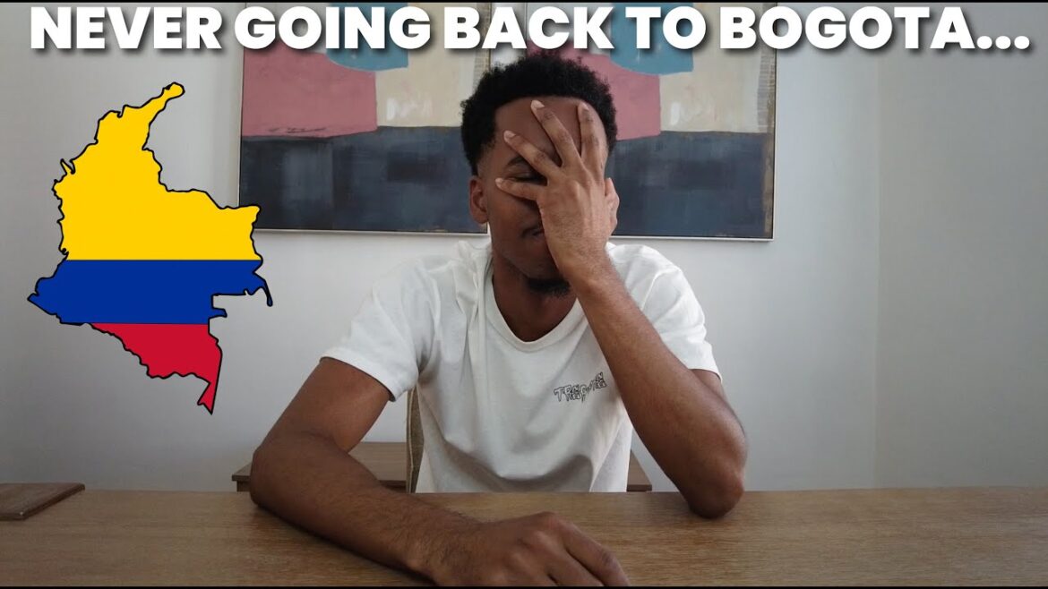 Why I May Never Be Able To Return To Bogota Colombia