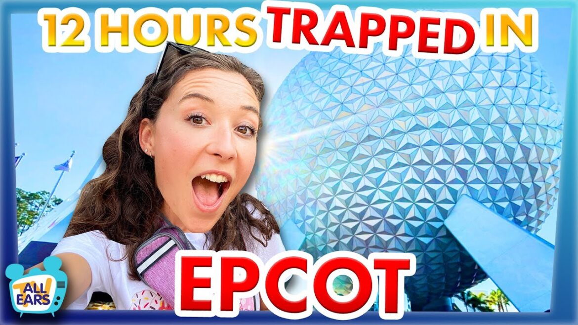 12 Hours TRAPPED in EPCOT 12 Hours TRAPPED in EPCOT