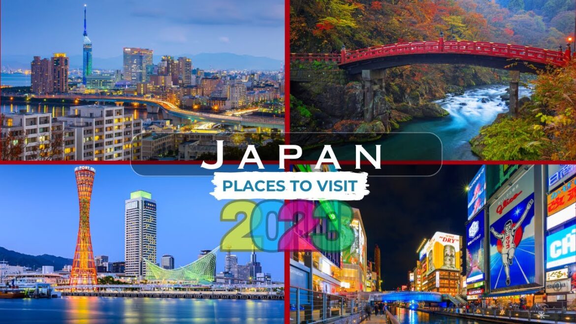 Places to Visit in Japan: Land of the Rising Sun