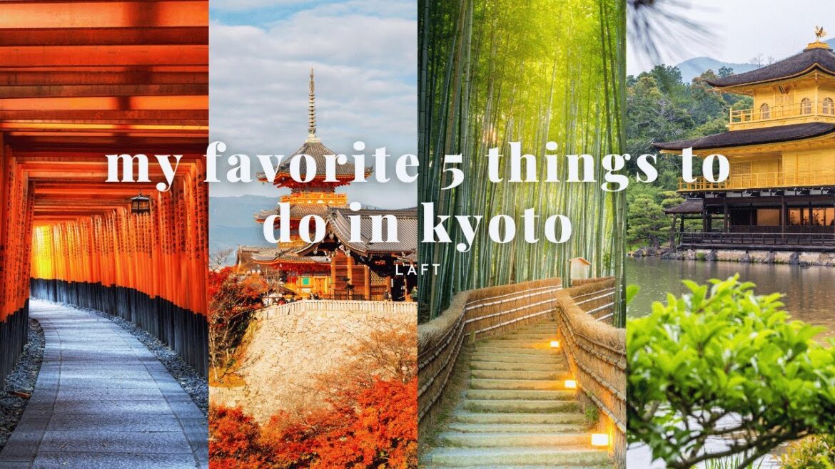 my favorite 5 things to do in kyoto my favorite 5 things to do in kyoto