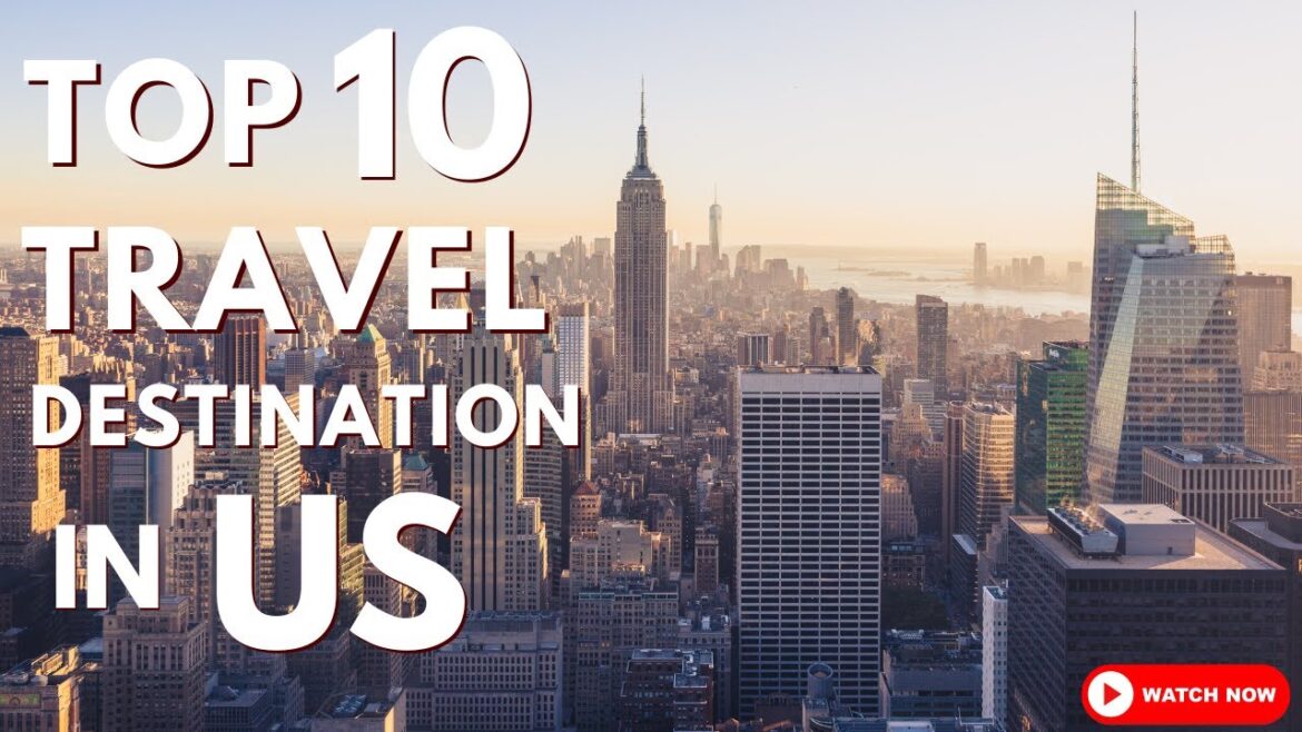 Top Travel Destination In The  World