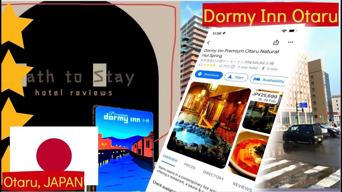 On My Path to Stay in Otaru, Japan ||| Dormy Inn Premium Otaru Natural Hot Spring On My Path to Stay in Otaru, Japan ||| Dormy Inn Premium Otaru Natural Hot Spring