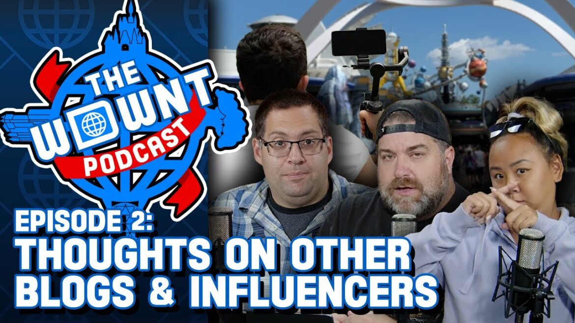 The WDW News Today Podcast - Episode 2: Thoughts on Other Disney Blogs & Influencers