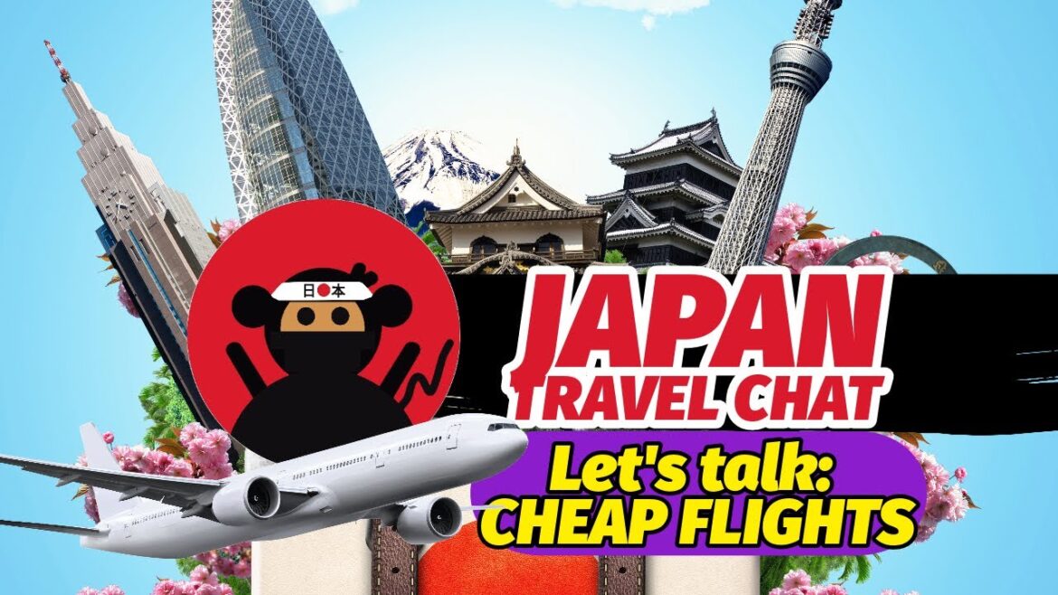 Finding and BOOKING Cheap flights (Livestream) | Japan Travel Chat | Finding and BOOKING Cheap flights (Livestream) | Japan Travel Chat |