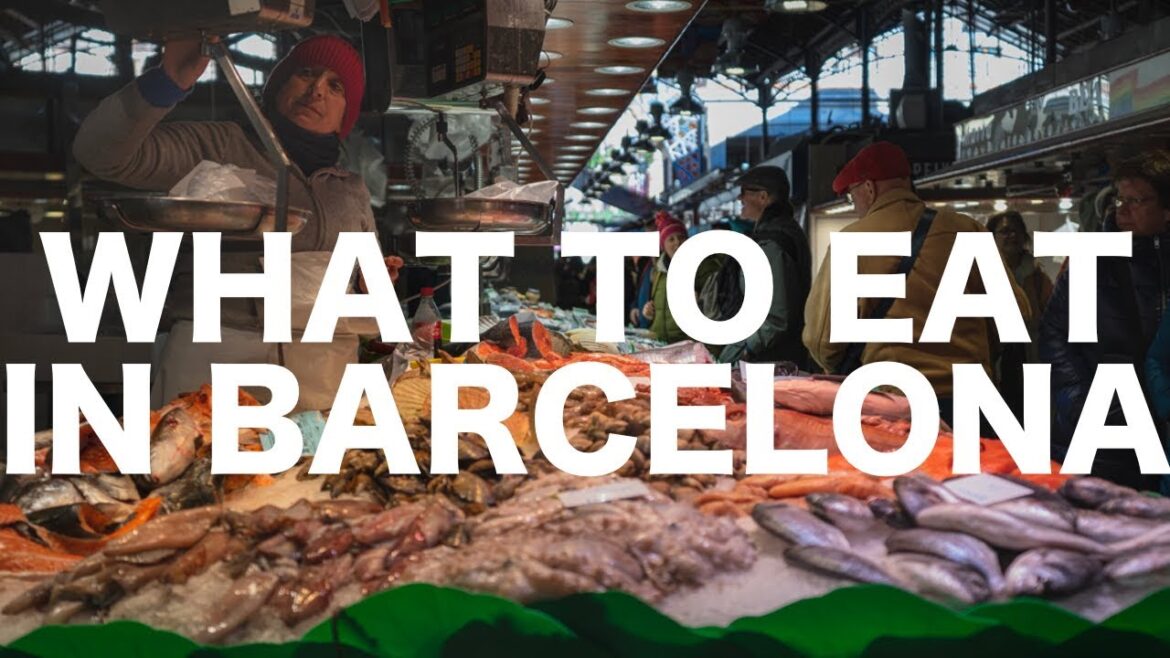 What to Eat in Barcelona, Spain What to Eat in Barcelona, Spain