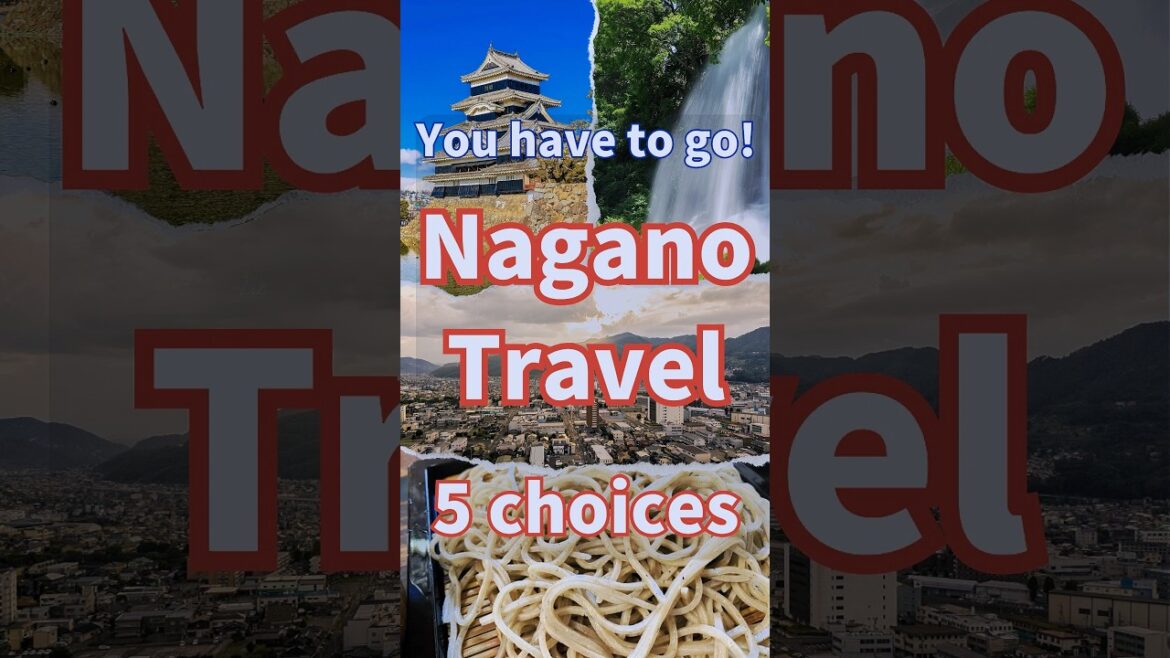 Nagano Travel 5 choices Japan Nagano Prefecture Sightseeing Recommendations 5 #shorts Nagano Travel 5 choices Japan Nagano Prefecture Sightseeing Recommendations 5 #shorts