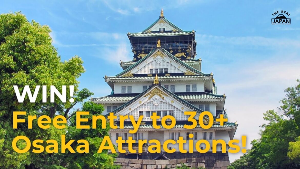 October 2023 Giveaway! WIN 2-Day Osaka e-Passes! FREE entry to 30+ attractions! | The Real Japan