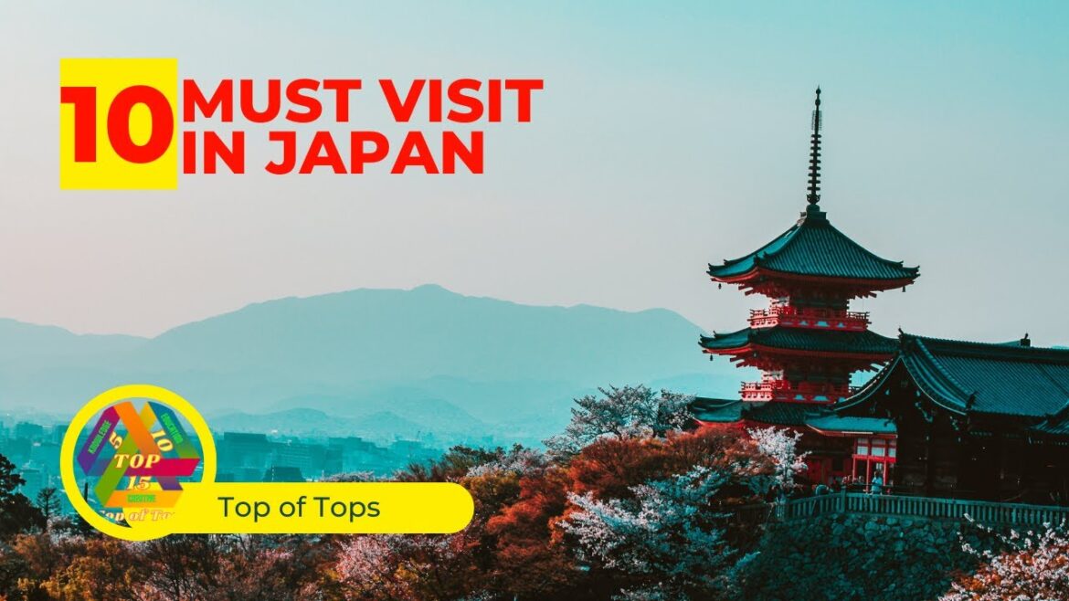 Top 10 Must Visit in Japan #top10  #travel #travelvlog #facts #viral Top 10 Must Visit in Japan #top10  #travel #travelvlog #facts #viral