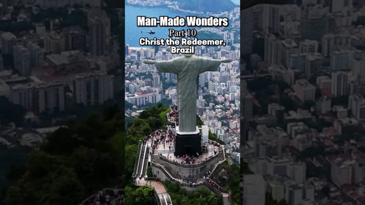 Christ the Redeemer Greatest Man Made Wonders – #travel  #shorts #explore #destinations Christ the Redeemer Greatest Man Made Wonders - #travel  #shorts #explore #destinations