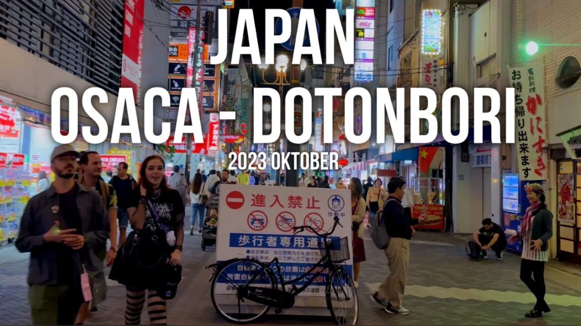 Osaka - Japan - Walk Tour 2023  Oct