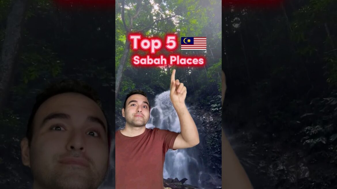 Top 5 Best Places In Sabah, Malaysia 🇲🇾