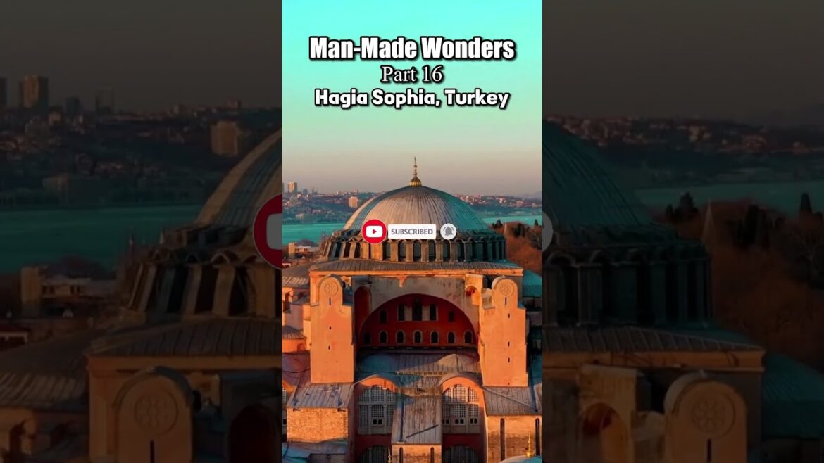 Hagia Sophia greatest man made wonders of the world – #travel #shorts #explore #destinations Hagia Sophia greatest man made wonders of the world - #travel #shorts #explore #destinations