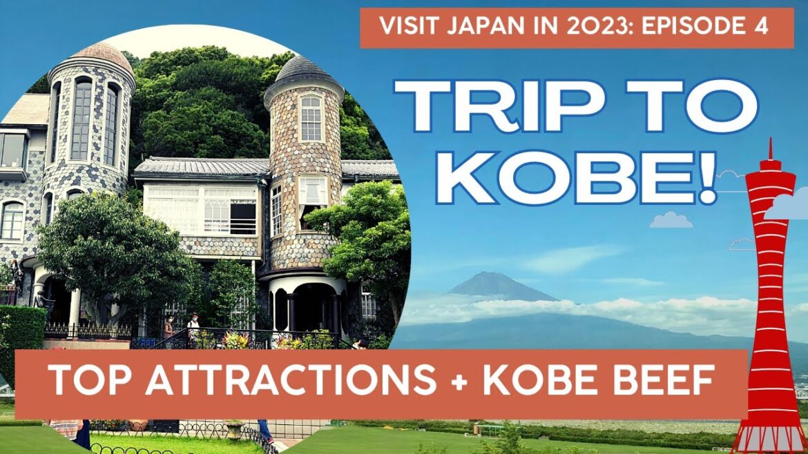 (ENG) Ep. 4: Top attractions to visit in Kobe! (ENG) Ep. 4: Top attractions to visit in Kobe!