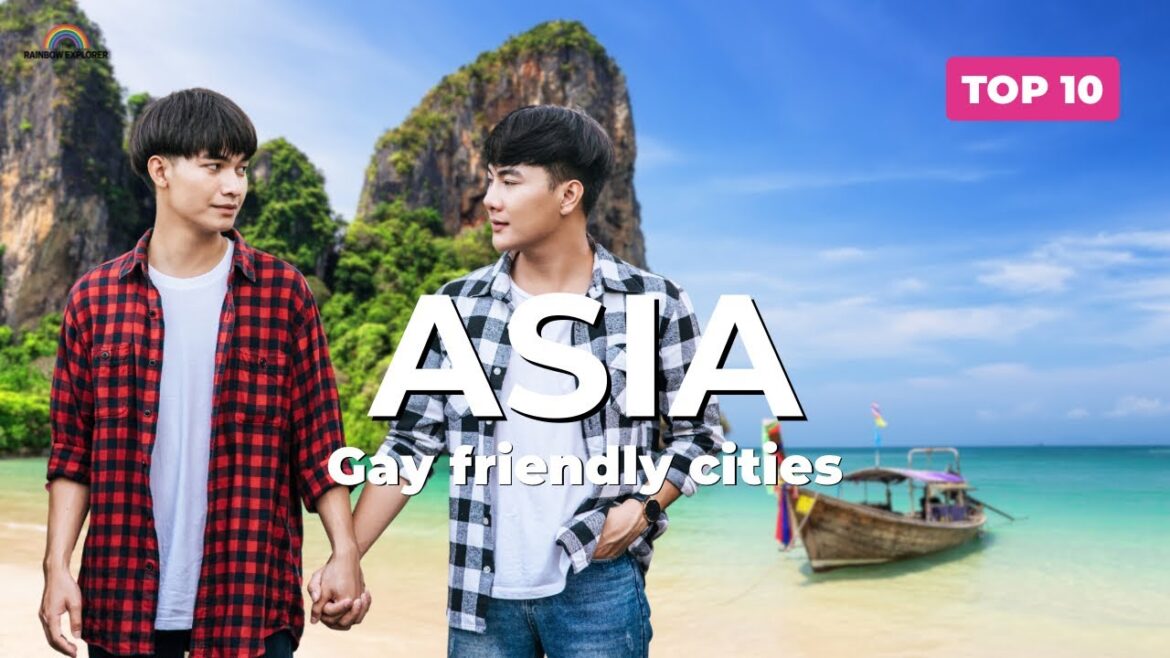 10 gay friendly cities in Asia 2023 🏳️‍🌈 | The Rainbow Explorer