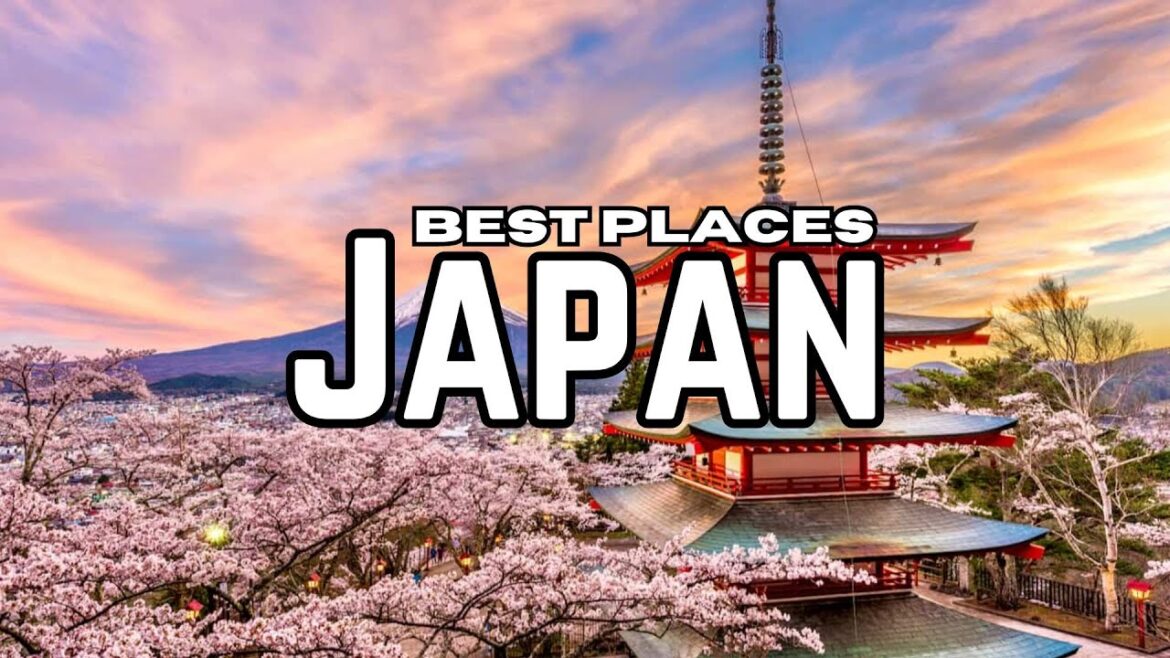 Places to Visit in Japan - Travel Japan