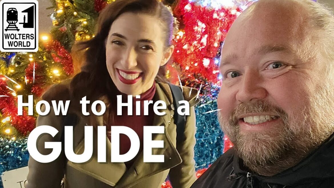 How to Hire a Local Tour Guide How to Hire a Local Tour Guide