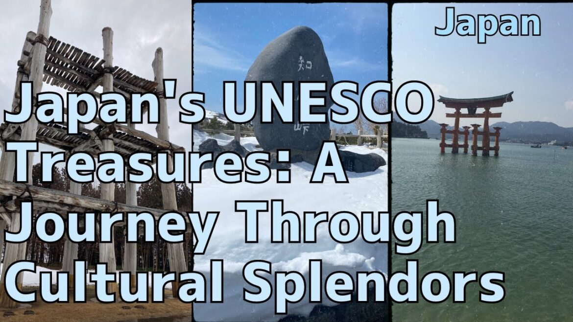 Japan's UNESCO Treasures: A Journey Through Cultural Splendors #japan #mustvisit #japantravel