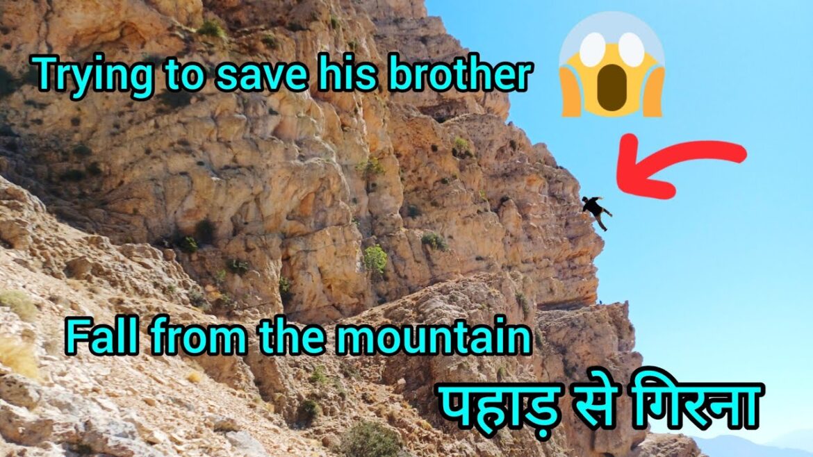 A terrible fall from the mountain A terrible fall from the mountain