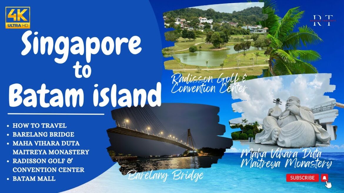 Batam Island: A Hidden Gem Near Singapore