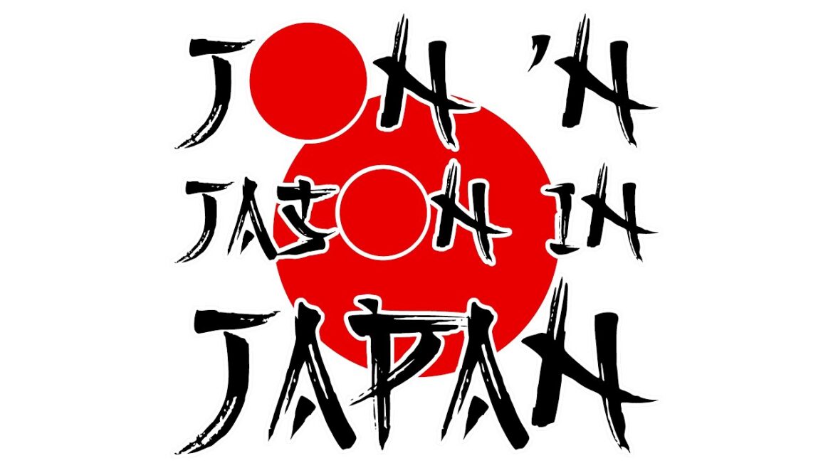 Jon 'N Jason In Japan - Trailer #japan #travel