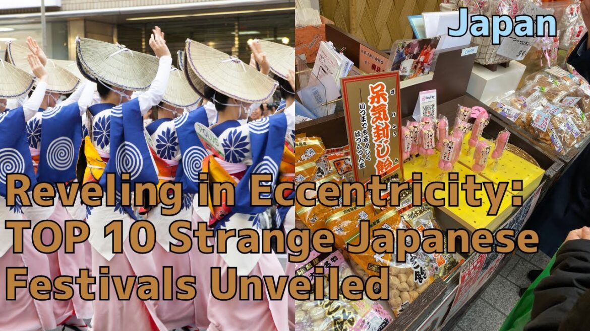 Reveling in Eccentricity: TOP 10 Strange Japanese Festivals Unveiled #japan #mustvisit #japantravel Reveling in Eccentricity: TOP 10 Strange Japanese Festivals Unveiled #japan #mustvisit #japantravel
