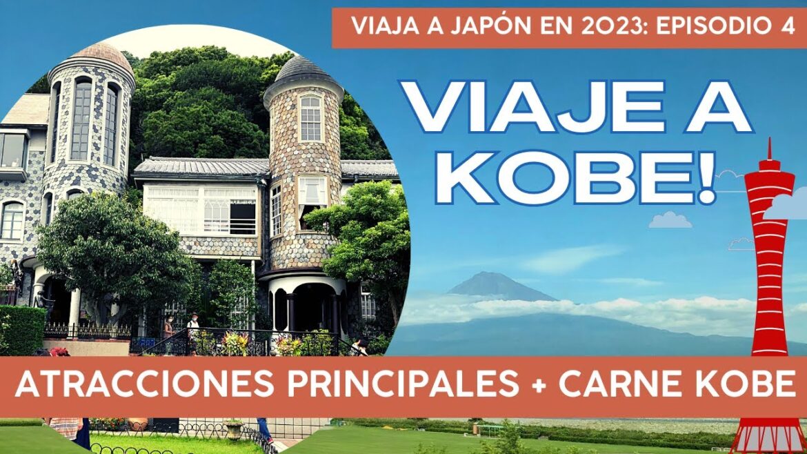 (ESP) Ep. 4: Qué ver en tu visita a Kobe! (ESP) Ep. 4: Qué ver en tu visita a Kobe!