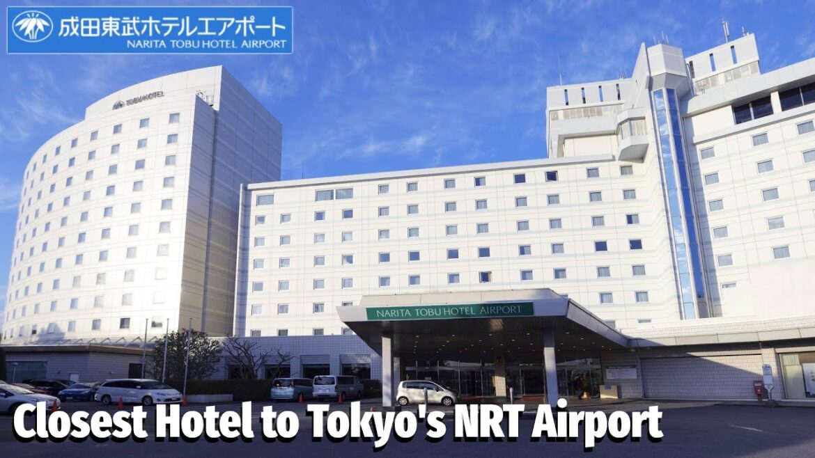 Narita Tobu Hotel Airport Review | 東武ホテルマネジメント Narita Tobu Hotel Airport Review | 東武ホテルマネジメント