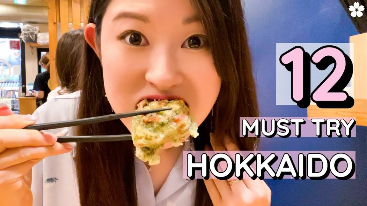 12 Foods You Must Try in Hokkaido!! | Hokkaido Series 6/7 12 Foods You Must Try in Hokkaido!! | Hokkaido Series 6/7