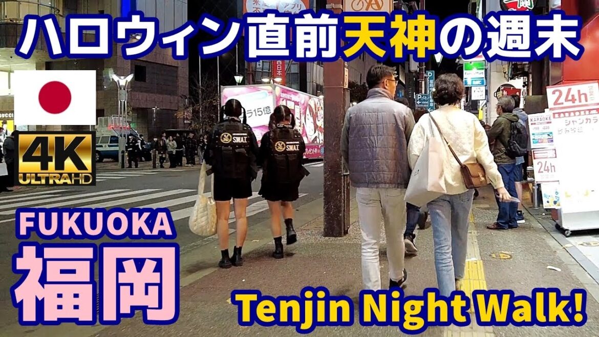 [4K]【福岡博多街歩き／Fukuoka Walk】46 ハロウィン直前天神の週末｜Tenjin before Halloween｜Japan｜九州｜福岡県福岡市中央区｜観光｜旅行