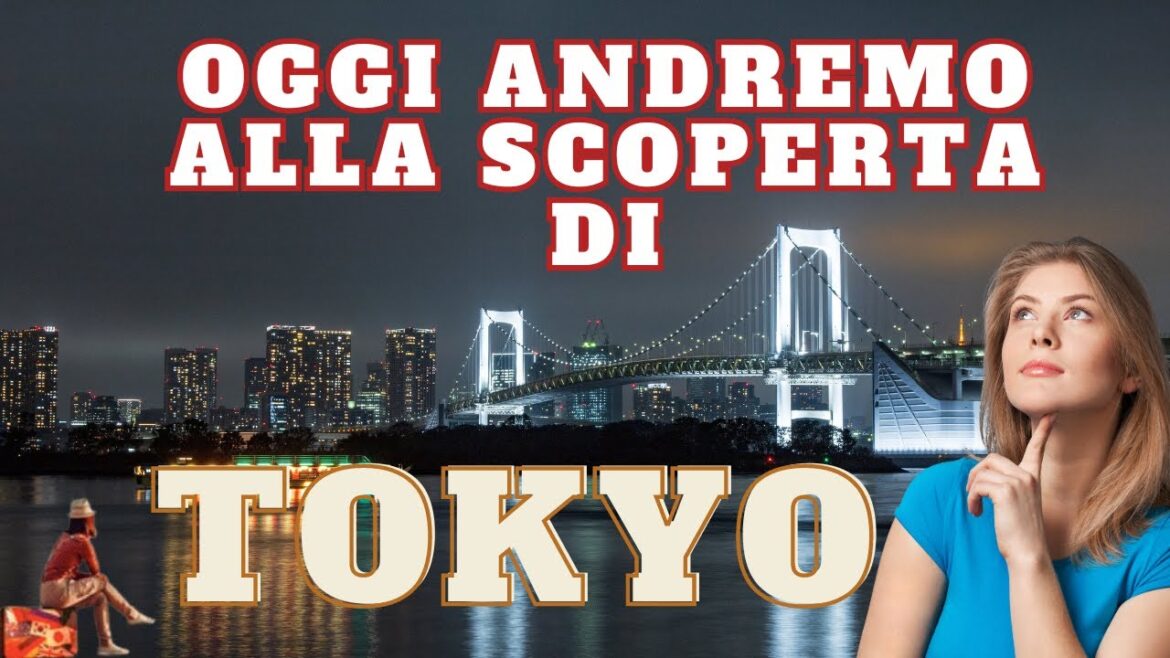 Tokyo: Una Guida Completa alla Città dei Contrasti tra Tradizione e Modernità Tokyo: Una Guida Completa alla Città dei Contrasti tra Tradizione e Modernità