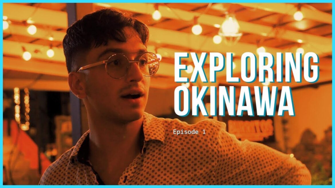 Exploring Okinawa Ep. 1 | Sights, Sounds, and Tastes of a Cultural Haven