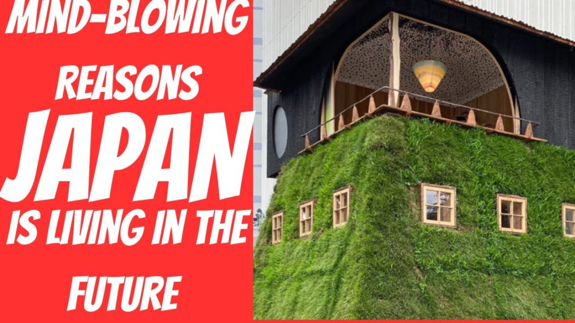 Why Japan 15 years ahead of the world - Best Travel Location in 2023