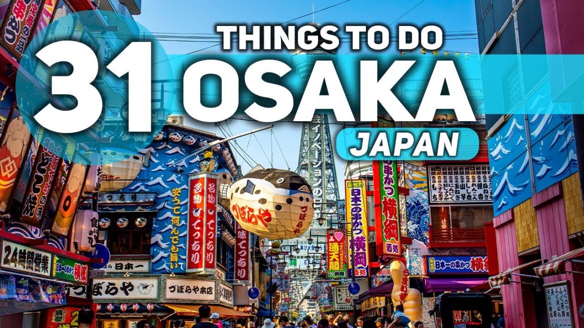 Best Things To Do in Osaka Japan 2023 4K Best Things To Do in Osaka Japan 2023 4K