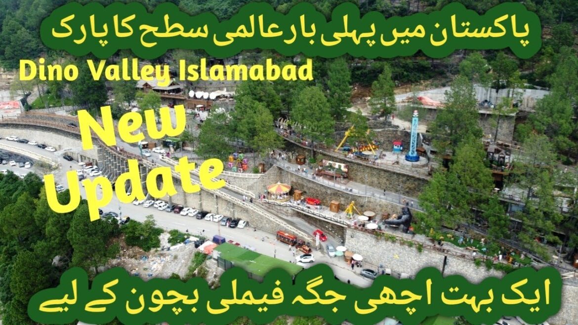 Dino Valley Islamabad  peer Sohawa #dinovalley #Beauty Pakistan