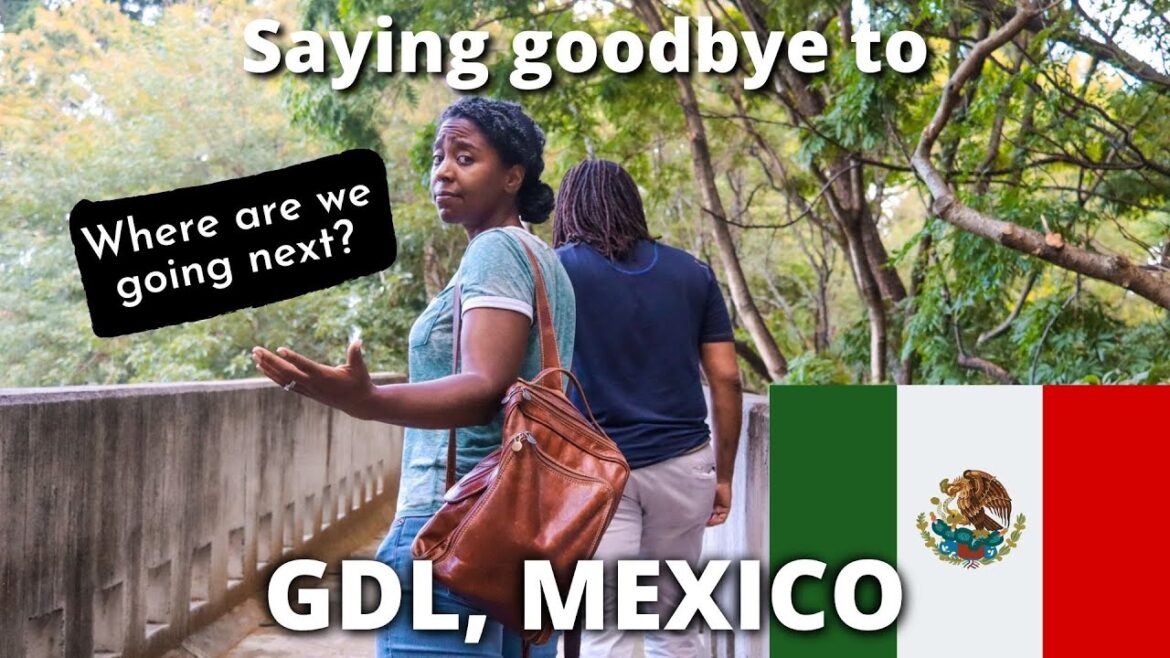 🇲🇽 Why We’re Leaving Guadalajara Mexico 🇲🇽 Why We're Leaving Guadalajara Mexico
