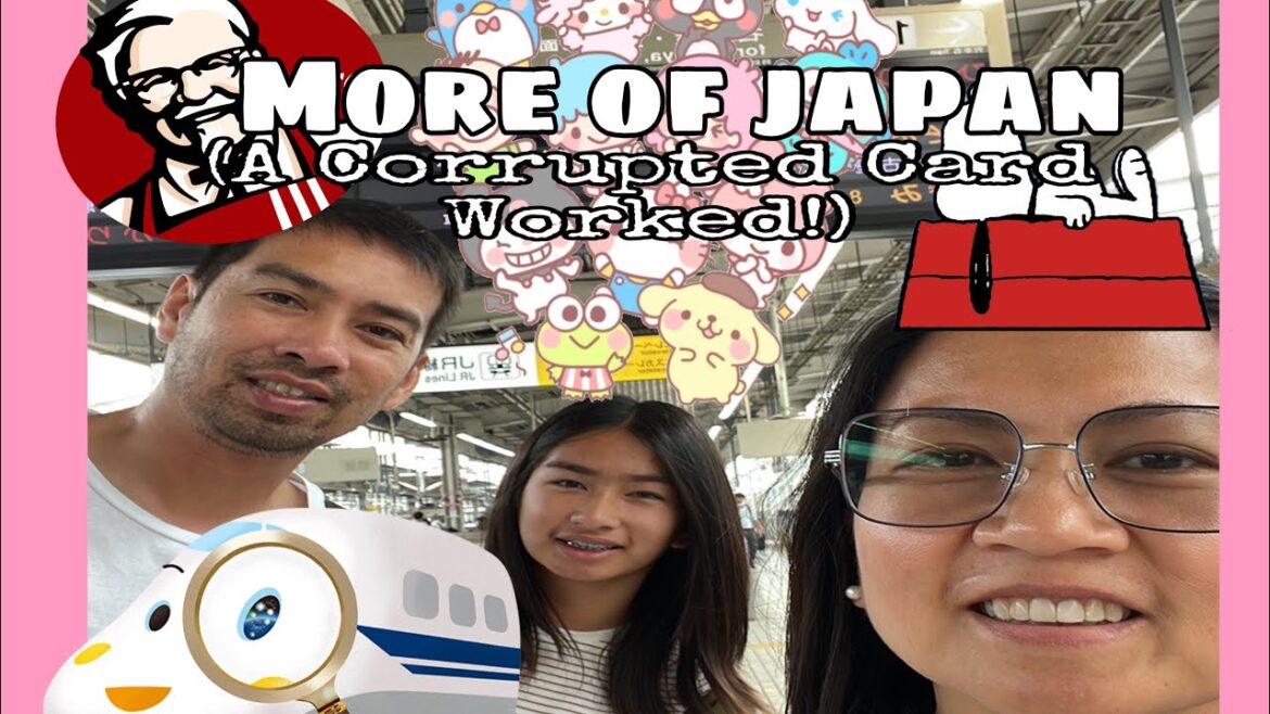 More of Japan…Recovered a Corrupted Card