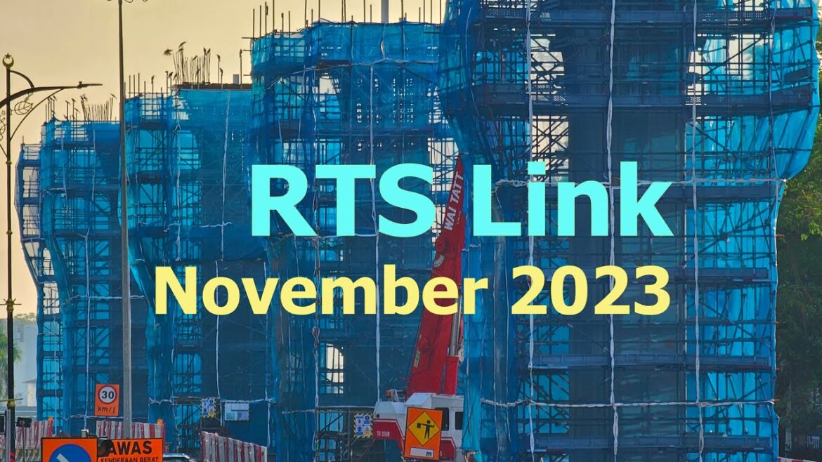 RTS Link Johor Singapore (November 2023)