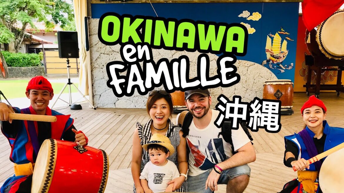 OKINAWA EN FAMILLE 🇯🇵 Vlog Japon 沖縄 OKINAWA EN FAMILLE 🇯🇵 Vlog Japon 沖縄