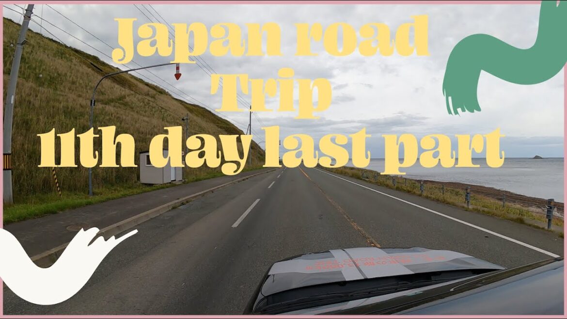 Japan road trip 11th day ( Last part)