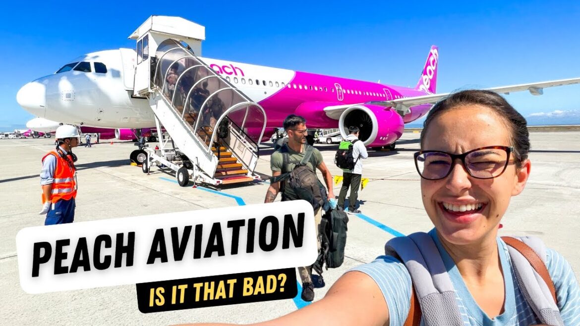 Peach Aviation - Is it REALLY that Bad?