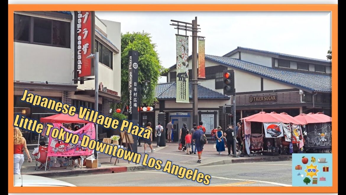 JAPANESE VILLAGE PLAZA DOWNTOWN LOS ANGELES Little Tokyo Mall Little Tokyo Station Marukai Market JAPANESE VILLAGE PLAZA DOWNTOWN LOS ANGELES Little Tokyo Mall Little Tokyo Station Marukai Market