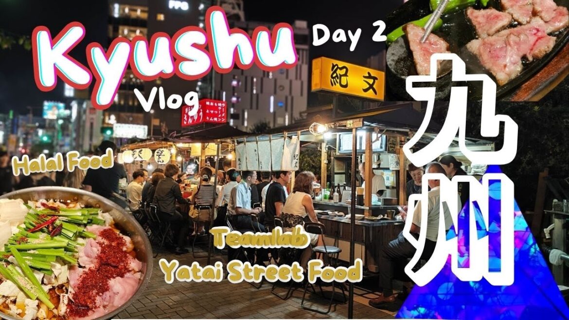 Kyushu Vlog Teamlab Yatai, Street Food and Halal Food | Day 2 Beppu - Fukuoka