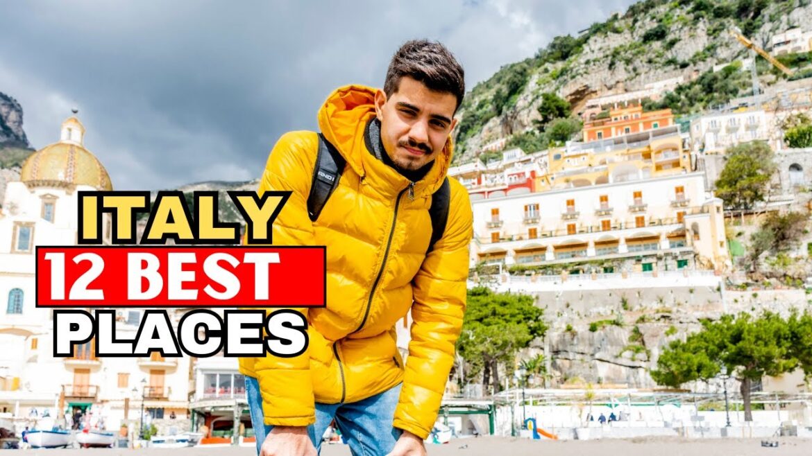 12 best Places To Visit In Italy 12 best Places To Visit In Italy