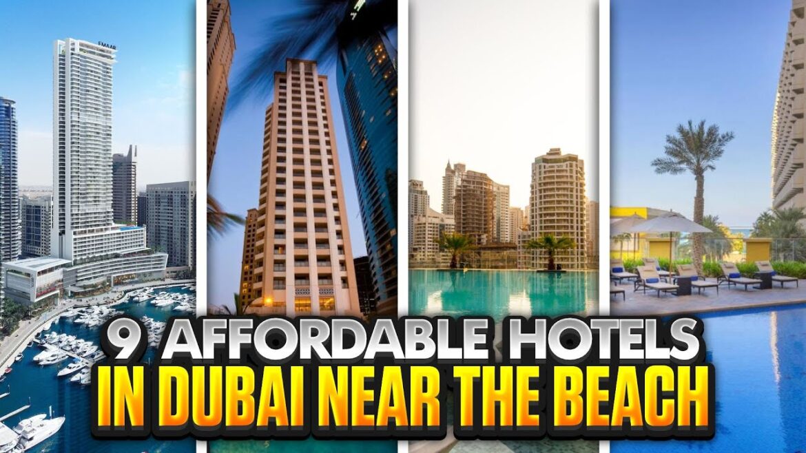 Unveiling Dubai's Best-Kept Secrets: 9 Budget-Friendly Beach Hotels | Best Hotels in Dubai Marina