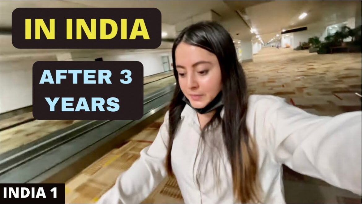 TRAVELING TO INDIA AFTER 3 YEARS! TRAVELING TO INDIA AFTER 3 YEARS!